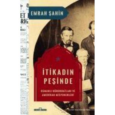 Itikadin Pesinde, Taschenbuch von Emrah Sahin, Timas Tarih