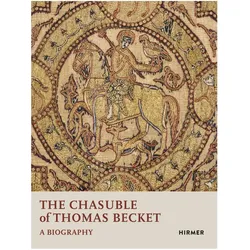 The Chasuble of Thomas Becket:A Biogra, Fachbücher von Avinoam Shalem