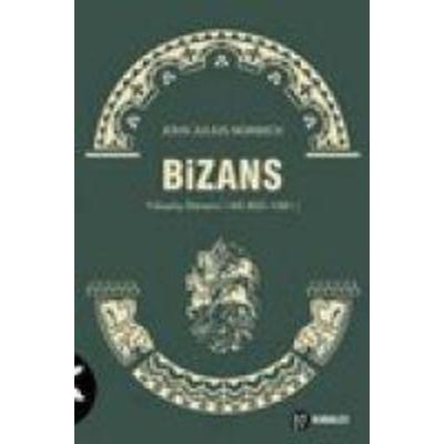 Bizans 2, Taschenbuch von John Julius Norwich, Kabalci Yayinevi