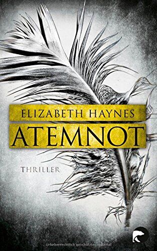 Elizabeth Haynes - Atemnot: Thriller (DCI Lou Smith, Band 1) - Preis vom 09.10.2026 07:28:09 h