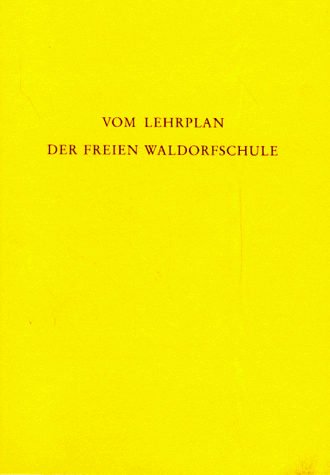 Heydebrand, Caroline von - Vom Lehrplan der Freien Waldorfschule - Preis vom 11.10.2026 03:10:56 h