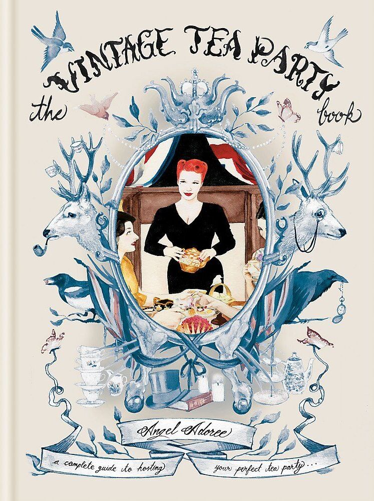 Angel Adoree - The Vintage Tea Party Book - Preis vom 02.10.2026 23:42:20 h