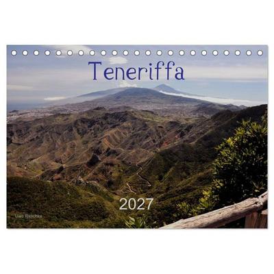 Teneriffa 2027 (Tischkalender 2027 DIN A5 quer), CALVENDO Monatskalender