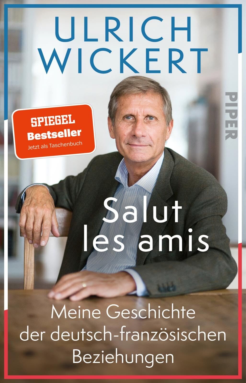 Ulrich Wickert - Salut les amis - Preis vom 09.10.2026 07:28:09 h