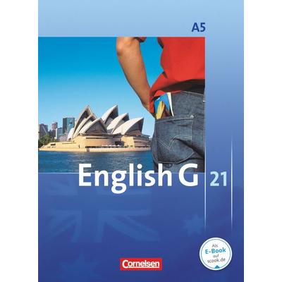 English G 21. Ausgabe A 5. Schülerbuch, Taschenbuch von Barbara Derkow-Disselbeck,Susan Abbey,Allen J. Woppert,Laurence Harger,Claire Lamsdale,