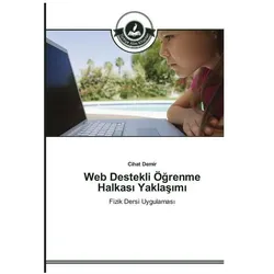 Web Destekli Ö renme Halkas Yakla m, Ratgeber von Ciharat Demir