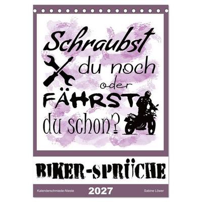 Biker-Sprüche (Tischkalender 2027 DIN A5 hoch), CALVENDO Monatskalender