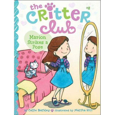 Marion Strikes a Pose, Gebundene Ausgabe von Callie Barkley, Little Simon, 978-1-4424-9529-6