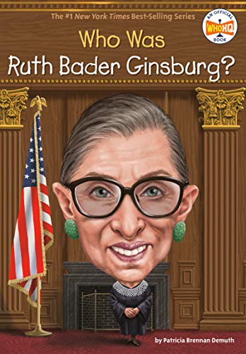 Demuth, Patricia Brennan Brennan - Who Was Ruth Bader Ginsburg? - Preis vom 10.10.2026 11:48:34 h