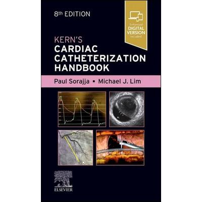 Kern''s Cardiac Catheterization Handbook, Taschenbuch von Paul Sorajja, Elsevier, 978-0-443-12493-8