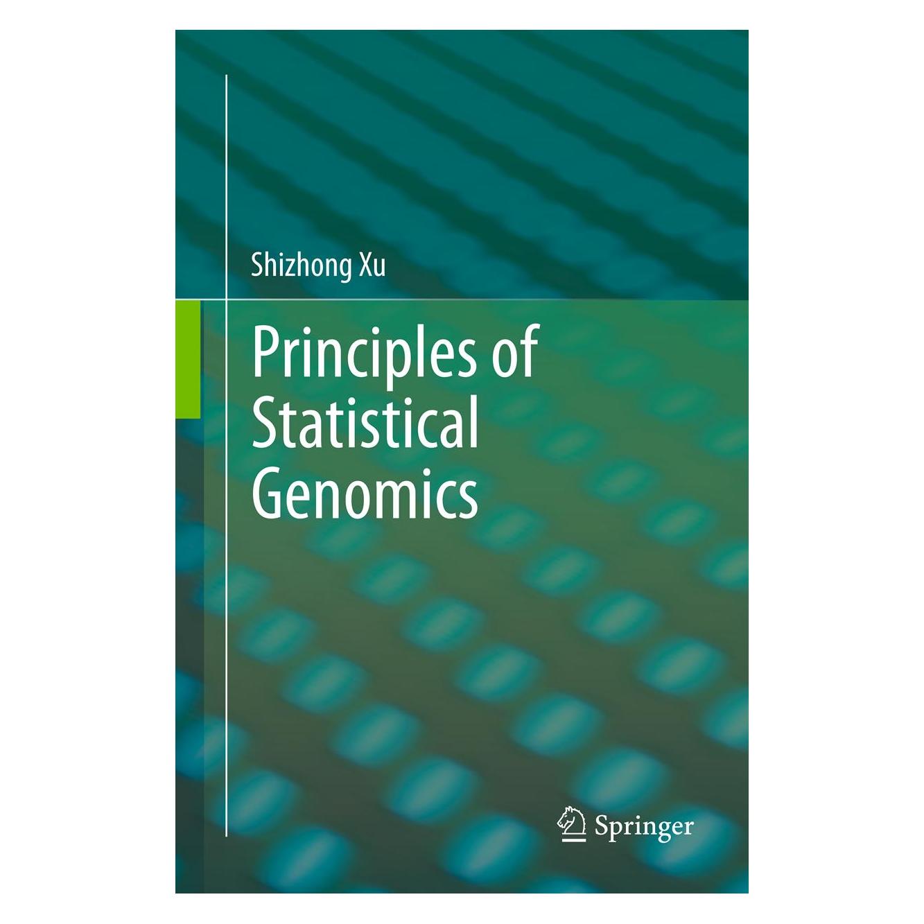 Springer Principles of Statistical Genomics (Englisch, Softcover, Shizhong Xu) (55569890)