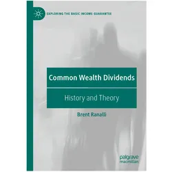 Common Wealth Dividends, Fachbücher von Brent Ranalli