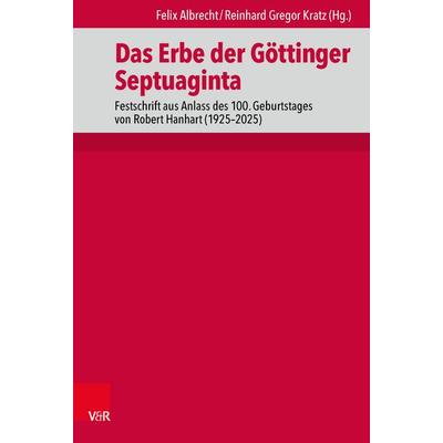 Das Erbe der Göttinger Septuaginta, Gebundene Ausgabe von , Vandenhoeck + Ruprecht, 978-3-525-56564-3