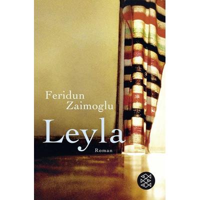 Leyla, Taschenbuch von Feridun Zaimoglu, Fischer Taschenbuch Verlag