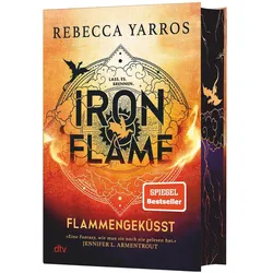 Iron Flame – Flammengeküsst, Belletristik von Rebecca Yarros