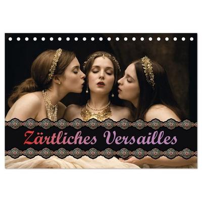 Zärtliches Versailles (Tischkalender 2027 DIN A5 quer), CALVENDO Monatskalender