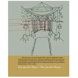 Das Jacobs Haus, Sachbücher von Martin Tschanz, Felix Vogel, Sophia Prinz, Zeuler Lima, Kathrin Meier-rust, Andre Zangger, Vogel, Zeuler R. Lima