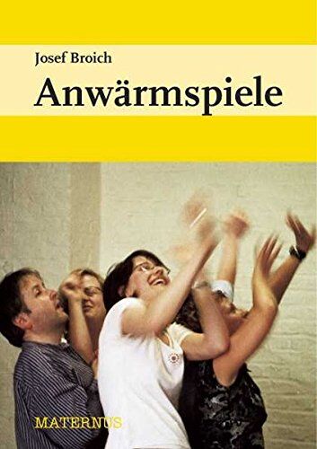 Josef Broich - Anwärmspiele. Über einhundertvierzig Gruppenspiele - Preis vom 10.10.2026 11:48:34 h