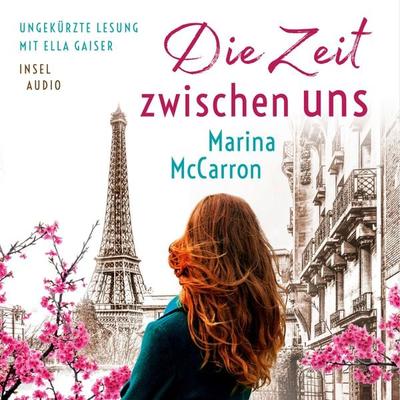 Die Zeit zwischen uns - Marina McCarron, Audio, 9783458920380