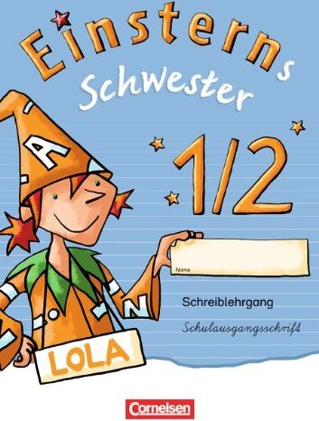 Heidemarie Löbler - Einsterns Schwester - Erstlesen - Zu allen Ausgaben: 1. Schuljahr - Schreiblehrgang Schulausgangsschrift - Preis vom 07.10.2026 11:45:10 h