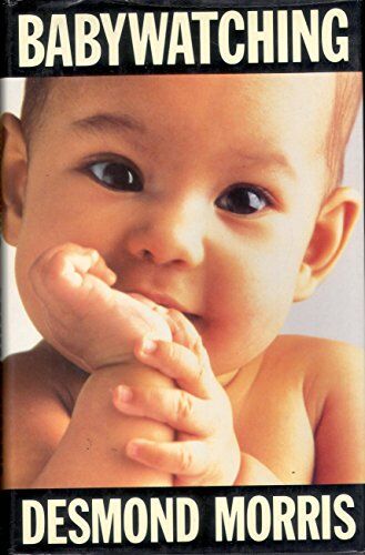 Desmond Morris - Babywatching - Preis vom 30.09.2026 22:30:23 h