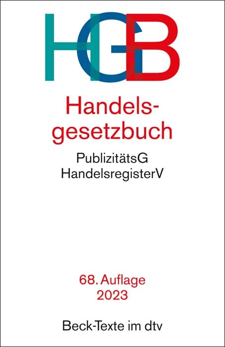 Handelsgesetzbuch: mit Einführungsgesetz, Publizitätsgesetz und Handelsregisterverordnung (Beck-Texte im dtv) - Preis vom 13.10.2026 19:28:25 h