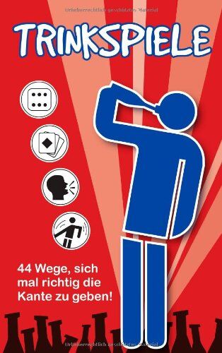 Timo Müller - Trinkspiele: 44 Wege, sich mal richtig die Kante zu geben! - Preis vom 13.10.2026 19:28:25 h