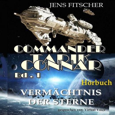 Vermächtnis der Sterne - Jens Fitscher, Audio, 9783695682676