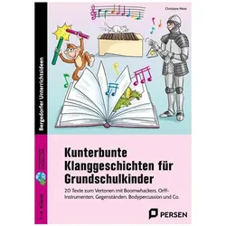 Meier:Kunterbunte Klanggeschichten für, Schulbücher von Christiane Meier