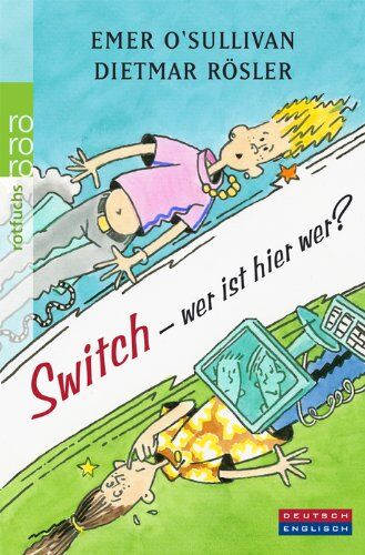 Emer O'Sullivan - Switch - wer ist hier wer?: Eine deutsch-englische Geschichte - Preis vom 12.10.2026 11:37:12 h