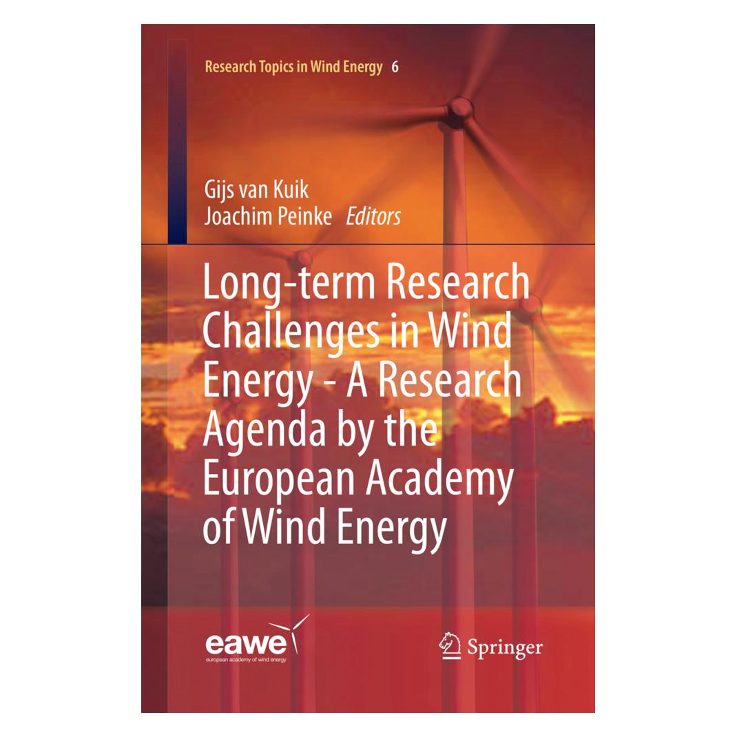 Springer Long-term Research Challenges in Wind Energy - A Research Agenda by the European Academy of Wind Ene (Englisch, Softcover, Gijs van Kuik, Joachim Peinke) (56008325)