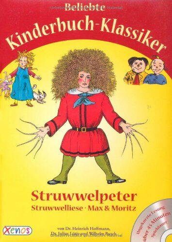 Heinrich Hoffmann - Klassiker-Sammelband mit CD: Struwwelpeter, Struwwelliese, Max und Moritz - Preis vom 30.09.2026 22:30:23 h