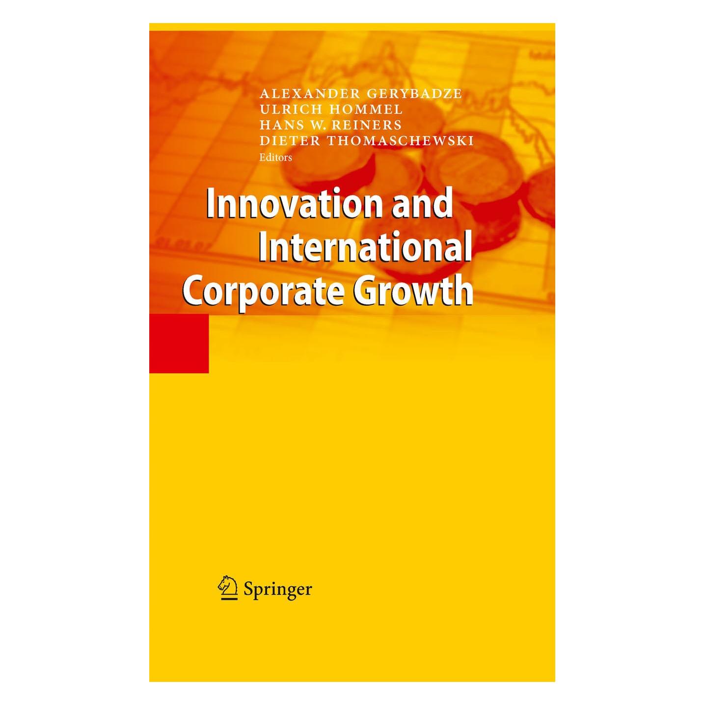 Springer Innovation and International Corporate (Englisch, Hardcover, Alexander Gerybadze, Dieter Thomaschewski, Hans W. Reiners, Ulrich Hommel) (9783642108228)