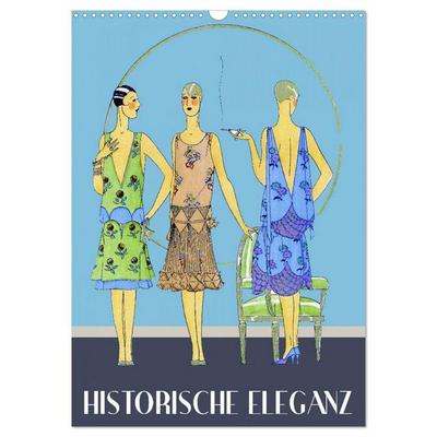 Historische Eleganz (Wandkalender 2027 DIN A3 hoch), CALVENDO Monatskalender