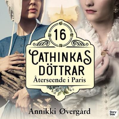 Återseende i Paris - Annikki Øvergård, Audio, 9789180909198