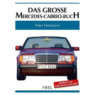 Das große Mercedes-Cabrio-Buch