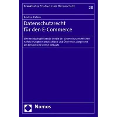 Datenschutzrecht für den E-Commerce, Taschenbuch von Andrea Patzak, Nomos, 978-3-8329-1771-5