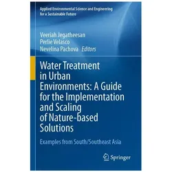 Water Treatment in Urban Environments:, Fachbücher von Nevelina Pachova, Veeriah Jegatheesan, Perlie Velasco