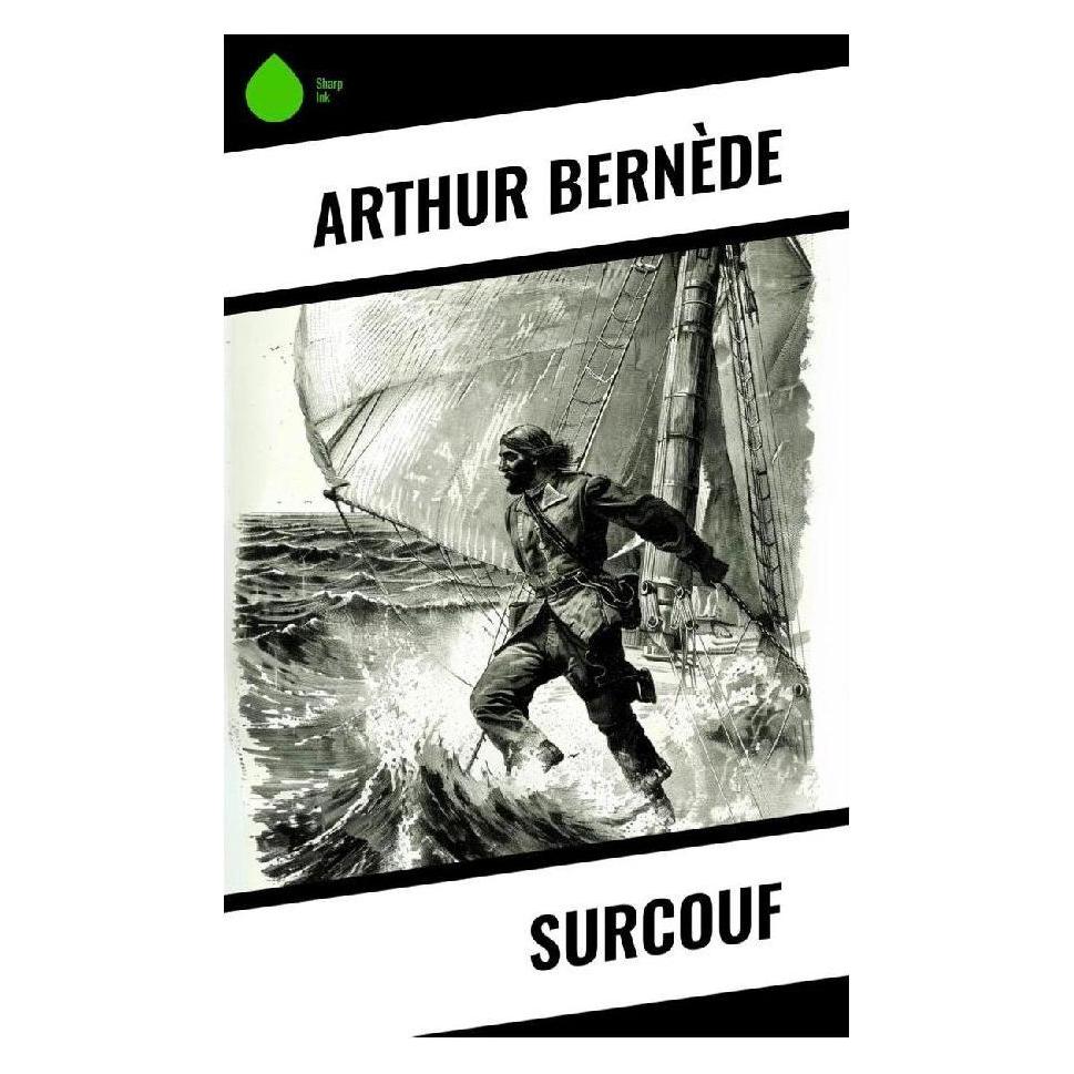 Sharp Ink Surcouf (Softcover, Arthur Bernède) (57058699)