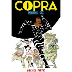 Copra Round Six, Comics + Manga von Michel Fiffe
