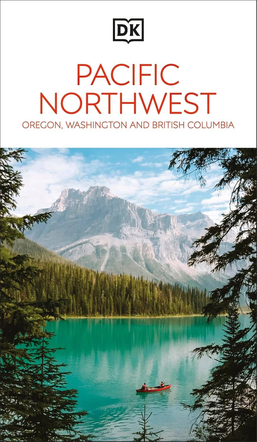 Guide de voyage (en anglais) - Pacific Northwest (Oregon, Washington, British Columbia )   Eyewitness