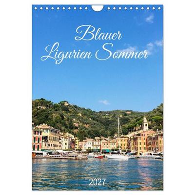 Blauer Ligurien Sommer (Wandkalender 2027 DIN A4 hoch), CALVENDO Monatskalender