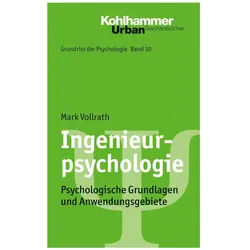 Ingenieurpsychologie, Fachbücher von Maria von Salisch, Mark Vollrath, Bernd Leplow