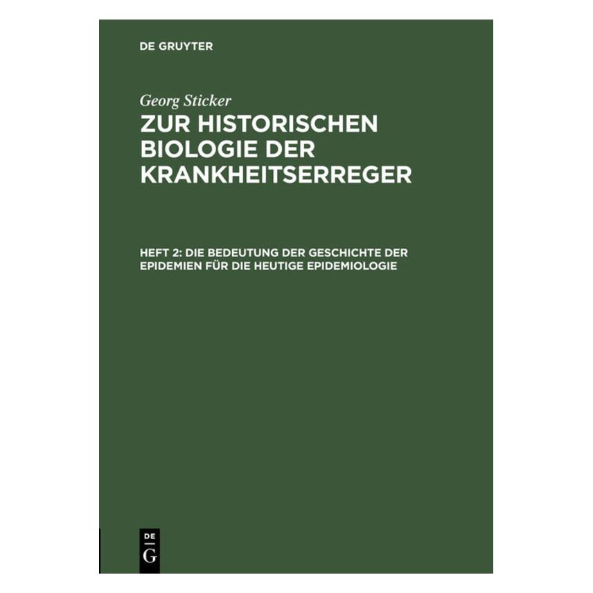 De Gruyter Sticker:Georg Sticker: Zur historischen (Deutsch, 1910) (67774243)