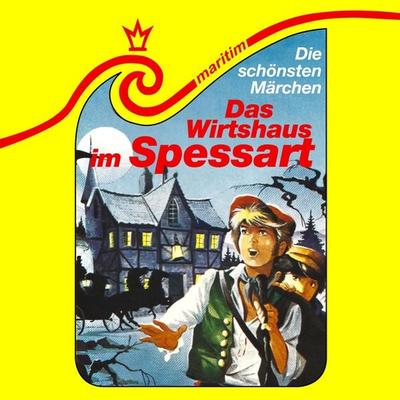 Das Wirtshaus im Spessart - Wilhelm Hauff,Kurt Vethake, Audio, 4260507193322