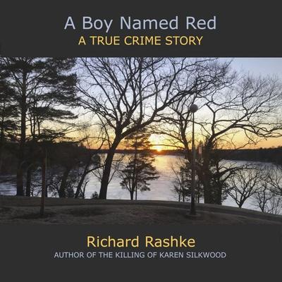 A Boy Named Red - Richard Rashke, Audio, 9781971980348