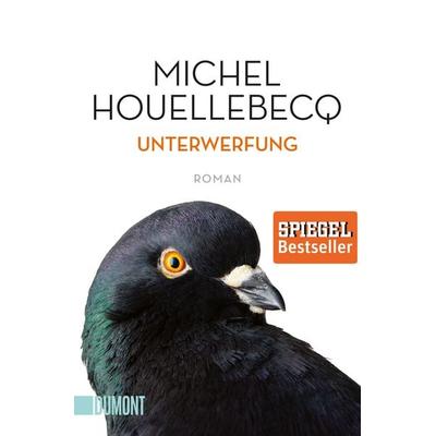 Unterwerfung, Taschenbuch von Michel Houellebecq, DuMont Buchverlag