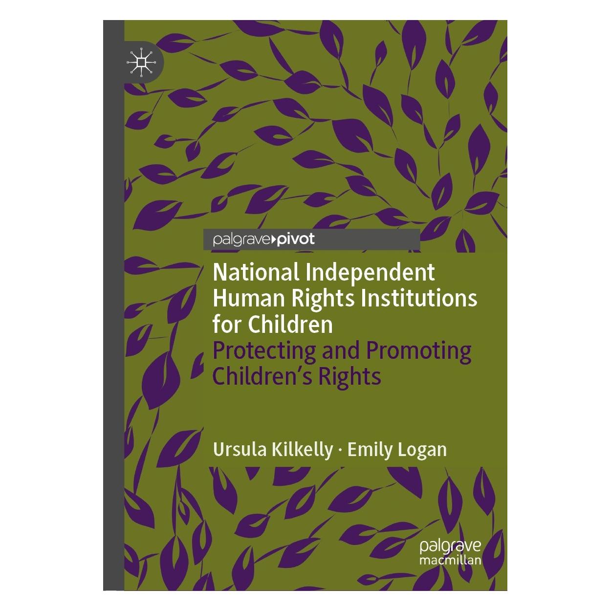 Springer National Independent Human Rights Institutions for Children (Englisch, Hardcover, Emily Logan, Ursula Kilkelly) (9783030802745)