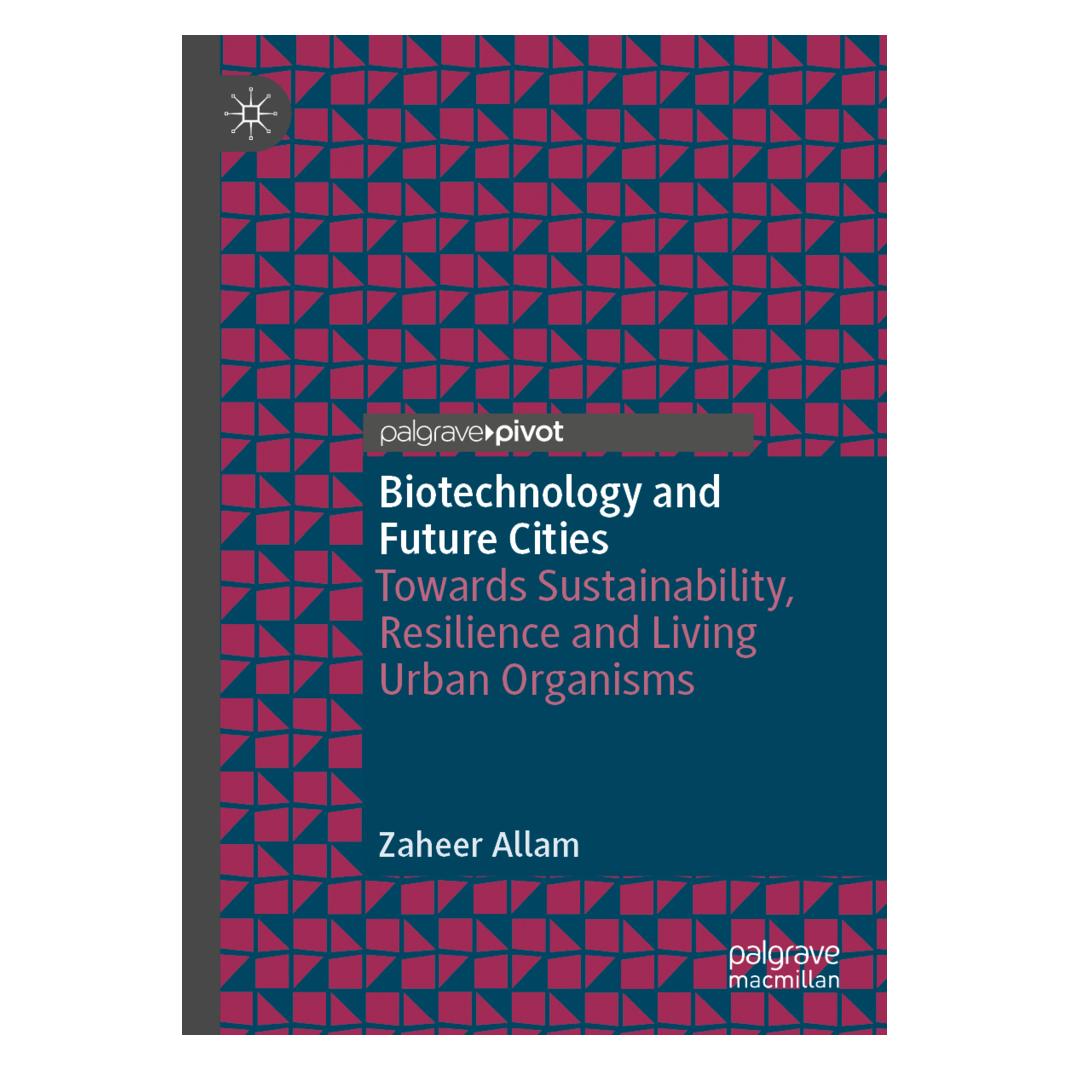 Springer Biotechnology and Future Cities (Englisch, Softcover, Zaheer Allam) (56186124)
