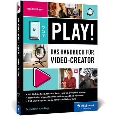 Play!, Taschenbuch von Hendrik Unger, Rheinwerk, 978-3-367-10613-4